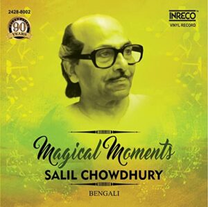 Magical Moments - Salil Chowdhury